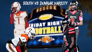 South VS Dunbar  Varsity [upl. by Faxon961]