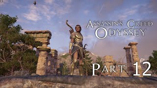 Assassins Creed Odyssey  Part 12  Full Game Played  Casual Gameplay  Playthrough No Commentary [upl. by Four]