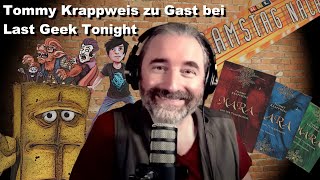 Ep2  Tommy Krappweis  Samstag Nacht Bernd das Brot Wild Mics Ghostsitter  Last Geek Tonight [upl. by Leorsiy]