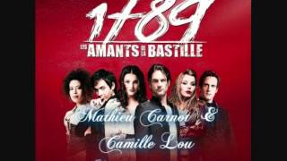 le temps sen va Camille Lou amp Mathieu Carnot 1789 les amants de la bastille [upl. by Katinka]