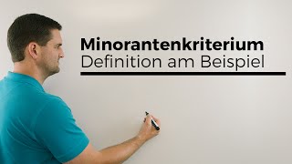 Minorantenkriterium Definition am Beispiel KonvergenzDivergenz von Reihen [upl. by Otnas258]