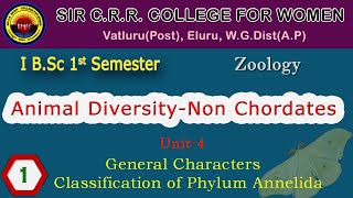 1BSc 11 Animal Diversity Non Chordates U4 General Characters amp Classification of PhylumAnnelida [upl. by Clark]