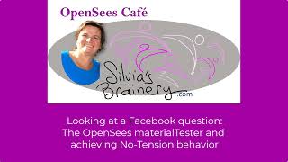 A Clip from our OpenSees Cafe looking at a Facebook question about elasticno tension behavior [upl. by Danni]