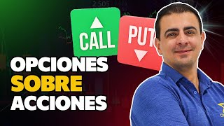 Qué son Opciones Call y Put  Tutorial 2024  Guía básica de Opciones Financieras [upl. by Nomzed]