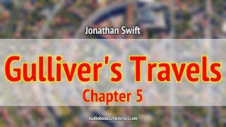 Gullivers Travels Audiobook Chapter 5 [upl. by Gneh340]