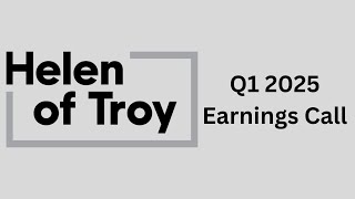 HELE Helen of Troy Earnings Conference Call Q1 FY25 [upl. by Hamish]