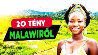 20 ÉRDEKES TÉNY MALAWIRŐL 🇲🇼 [upl. by Ennasus]