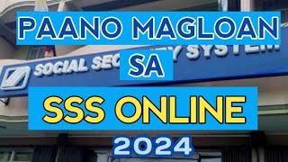 Paano Mag Loan sa SSS Online 2024  Paano Mag Apply ng Salary Loan  How to Apply SSS Salary Loan [upl. by Sanjiv]