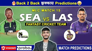 SEA VS LAS Dream11 Prediction  SEA vs LAS Dream11 Team  Dream11  Dream11 Team of Today Match [upl. by Siurtemed]