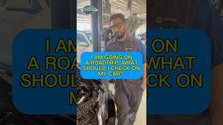 What do you usually check on your vehicle before embarking on a road trip autorepair autoshop [upl. by Namso]