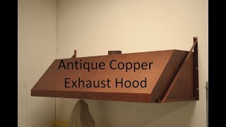 Antique Copper Exhaust Hood [upl. by Etnaid]