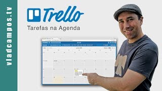 Tarefas do Trello na agenda de compromissos  PowerUp Calendário [upl. by Ender358]