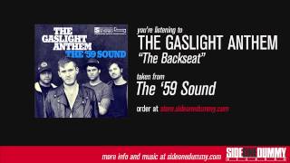 The Gaslight Anthem  The Backseat Official Audio [upl. by Haven]