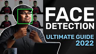 What is Face Detection – The Ultimate Guide for 2022 [upl. by Ennelram38]