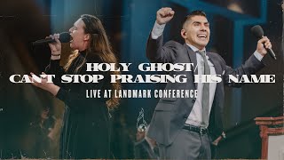 Holy Ghost  Can’t Stop Praising His Name  Live  Landmark 2024 [upl. by Blackington828]