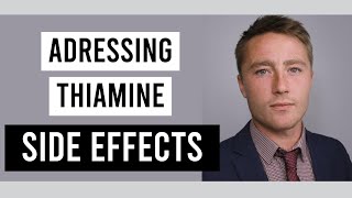 Managing Side Effects of Thiamine Supplementation The Paradoxical Reaction [upl. by Jess]