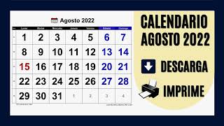 CALENDARIO AGOSTO 2022  PARA IMPRIMIR Y DESCARGAR GRATIS [upl. by Dodi]