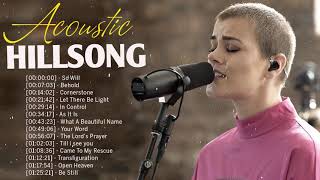 Acoustic Hillsong Worship Praise Songs 2020🙏HILLSONG Praise And Worship Songs Playlist 2020 [upl. by Nyroc]