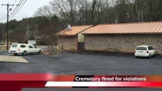 Covenant Crematory in Chattanooga fined for corpse violations [upl. by Edelsten990]