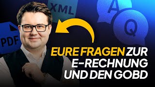 FAQ Zuschauerfragen zur ERechnung und den GoBD beantwortet [upl. by Held]