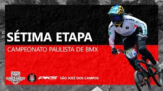 SÉTIMA ETAPA CAMPEONATO PAULISTA DE BMX 2024  SÃO JOSÉ DOS CAMPOS [upl. by Aimat450]