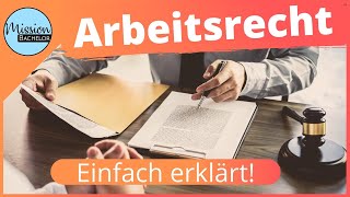 Arbeitsrecht  Individuelles und kollektives Arbeitsrecht einfach erklärt [upl. by Duncan]