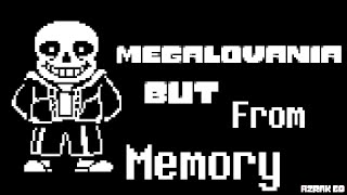 Megalovania from Memory  Azrak GD  quotpianoquot [upl. by Tengler]