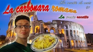 La recette du mois1La carbonara romana [upl. by Alegnaoj139]