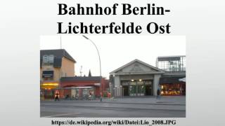 Bahnhof BerlinLichterfelde Ost [upl. by Nospmas]