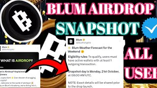 Blum Airdrop। Blum Airdrop Snapshot। Blum Launch Next Airdrop । Blum launch Dogs Airdrop। [upl. by Hnim226]