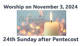 Soapstone UMC 1100am Service November 3rd 2024 All Saints Sunday [upl. by Harelda647]