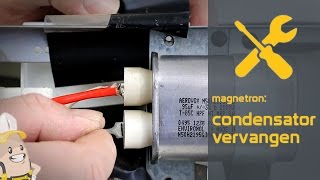 Condensator van uw magnetron vervangen  De Onderdelenwinkelnl methode [upl. by Ecyoj]