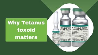 Why Tetanus Toxoid Vaccination Matters [upl. by Imit2]