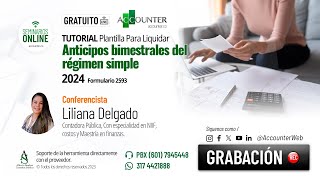 Tutorial Plantilla para liquidar Anticipos bimestrales del régimen simple 2024 formulario 2593 [upl. by Adnohsor]