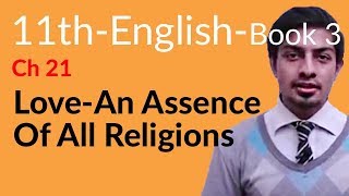 11th Class English Book 3 Chapter 18 Lovean Essence of all Religious  first year English book 1 [upl. by Navaj59]