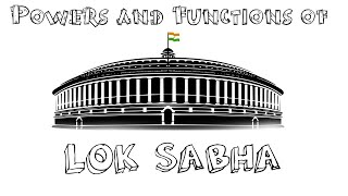 Powes and Functions of lok sabha lok sabha plus 2 Academy [upl. by Ferdinand]