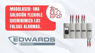 Taller EDWARDS MODULASER una solución flexible y rentable que minimiza las falsas alarmas [upl. by Maegan]