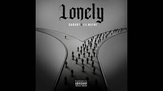 DaBaby  Lonely feat Lil Wayne [upl. by Jocko]