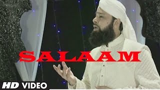 Official  Salaam Full HD Song  TSeries Islamic Music  Mohd Owais Raza Qadri [upl. by Redwine]