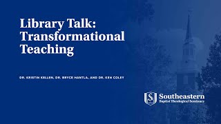 Library Talk  Transformational Teaching [upl. by Demakis]