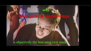 why little girls by oingo boingo is objectively the greatest song ever made [upl. by Hibben]