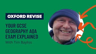 Your GCSE Geography AQA exam Explained with Tim Bayliss  Oxford Revise [upl. by Wenz]