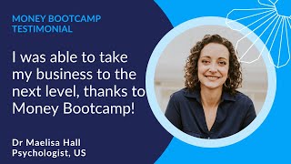 How this psychologist used Money Bootcamp to take her business to the next level [upl. by Greyson]