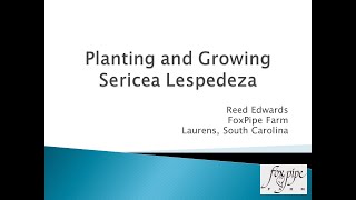 Planting and Growing Sericea Lespedeza [upl. by Ellenij]