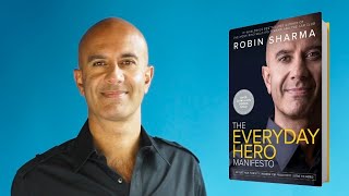 Robin Sharma  The Everyday Hero Manifesto [upl. by Fotinas801]