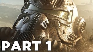 FALLOUT 76 Walkthrough Gameplay Part 1  INTRO PS4 PRO [upl. by Phil]