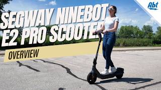 Segway Ninebot E2 Pro Scooter Overview [upl. by Elleyoj]