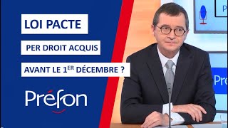 PréfonRetraite PER droit acquis avant le 1er décembre PER PACTE [upl. by Enair803]