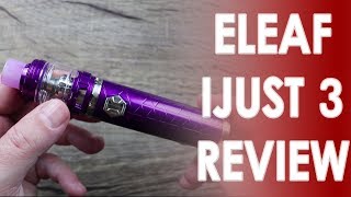 Eleaf iJust 3 Review ✌🚭 [upl. by Coh]