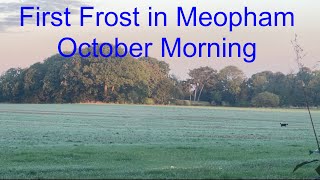 First Frost in Meopham October Morning  Fri 11Oct24 [upl. by Anaile]